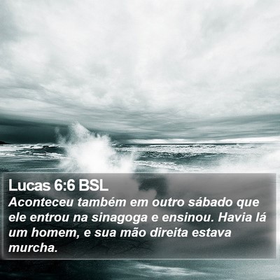Lucas 6:6 BSL Bible Verse Image