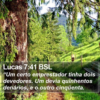 Lucas 7:41 BSL Bible Verse Image