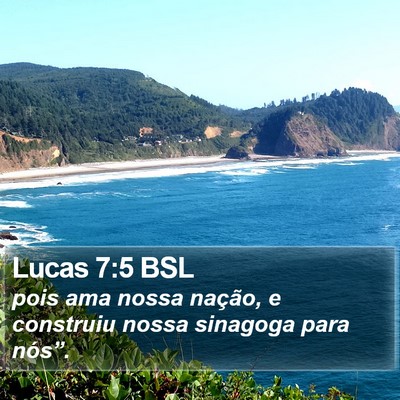 Lucas 7:5 BSL Bible Verse Image