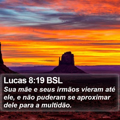 Lucas 8:19 BSL Bible Verse Image