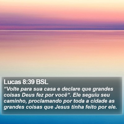 Lucas 8:39 BSL Bible Verse Image