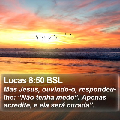 Lucas 8:50 BSL Bible Verse Image