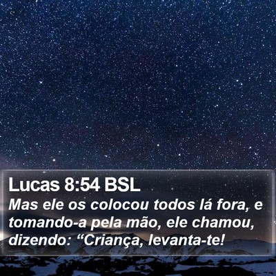 Lucas 8:54 BSL Bible Verse Image