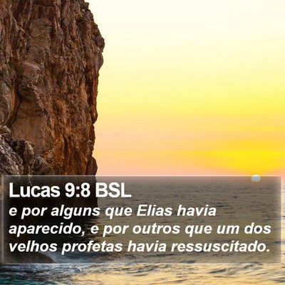 Lucas 9:8 BSL Bible Verse Image