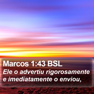 Marcos 1:43 BSL Bible Verse Image