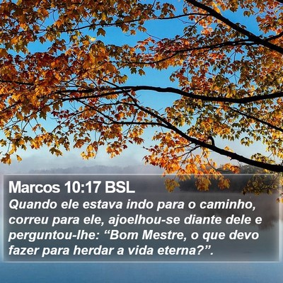 Marcos 10:17 BSL Bible Verse Image