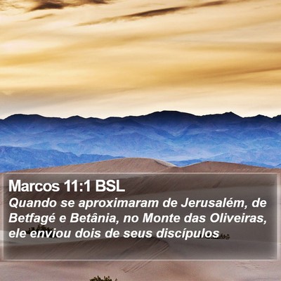 Marcos 11:1 BSL Bible Verse Image