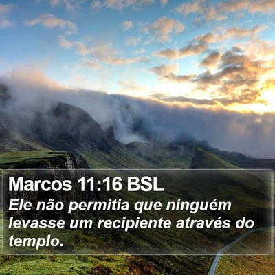 Marcos 11:16 BSL Bible Verse Image