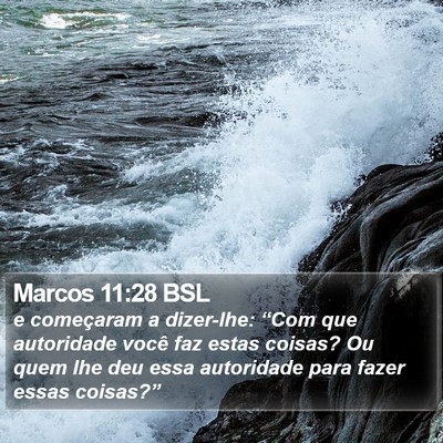 Marcos 11:28 BSL Bible Verse Image