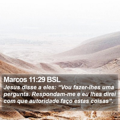 Marcos 11:29 BSL Bible Verse Image