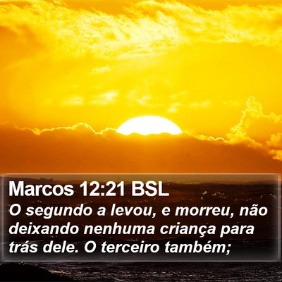 Marcos 12:21 BSL Bible Verse Image