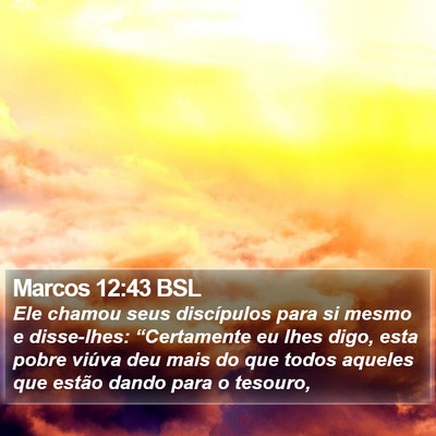 Marcos 12:43 BSL Bible Verse Image