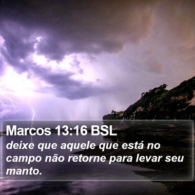 Marcos 13:16 BSL Bible Verse Image