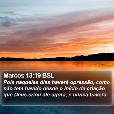 Marcos 13:19 BSL Bible Verse Image