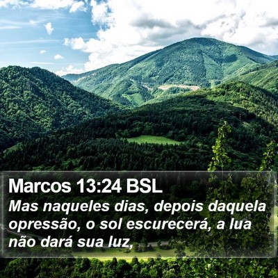 Marcos 13:24 BSL Bible Verse Image