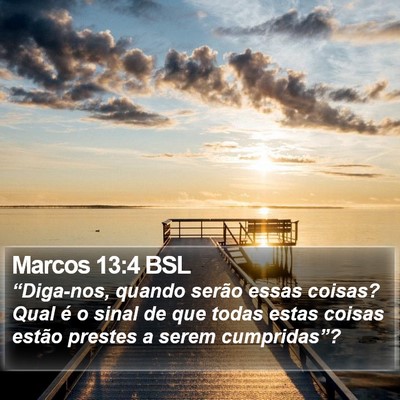 Marcos 13:4 BSL Bible Verse Image