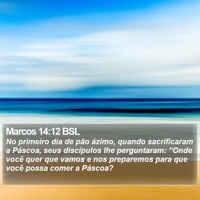 Marcos 14:12 BSL Bible Verse Image