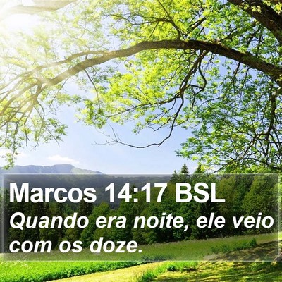 Marcos 14:17 BSL Bible Verse Image