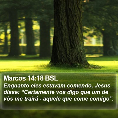 Marcos 14:18 BSL Bible Verse Image
