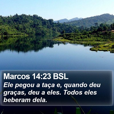 Marcos 14:23 BSL Bible Verse Image