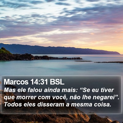 Marcos 14:31 BSL Bible Verse Image