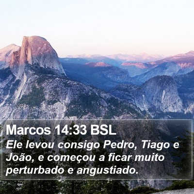 Marcos 14:33 BSL Bible Verse Image