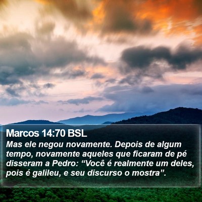 Marcos 14:70 BSL Bible Verse Image