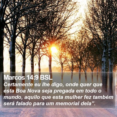Marcos 14:9 BSL Bible Verse Image