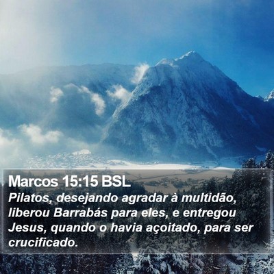 Marcos 15:15 BSL Bible Verse Image