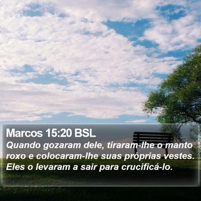 Marcos 15:20 BSL Bible Verse Image