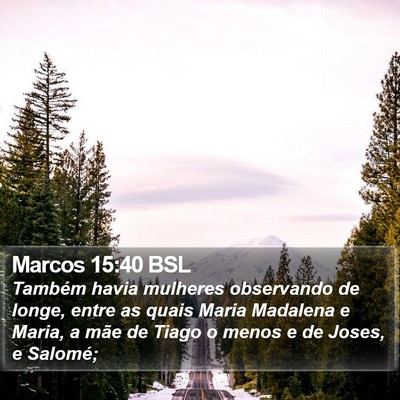 Marcos 15:40 BSL Bible Verse Image