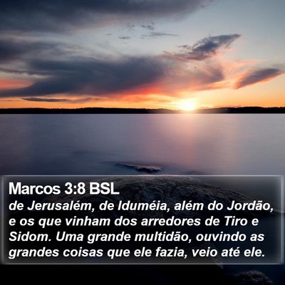 Marcos 3:8 BSL Bible Verse Image
