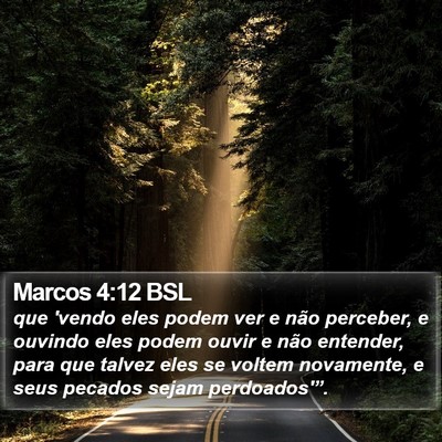 Marcos 4:12 BSL Bible Verse Image