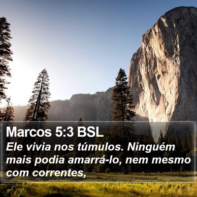 Marcos 5:3 BSL Bible Verse Image