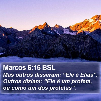 Marcos 6:15 BSL Bible Verse Image