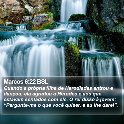 Marcos 6:22 BSL Bible Verse Image