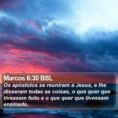 Marcos 6:30 BSL Bible Verse Image
