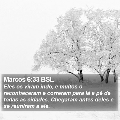 Marcos 6:33 BSL Bible Verse Image