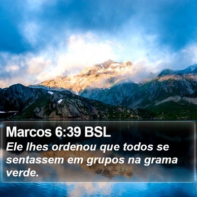 Marcos 6:39 BSL Bible Verse Image