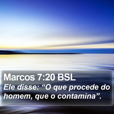 Marcos 7:20 BSL Bible Verse Image