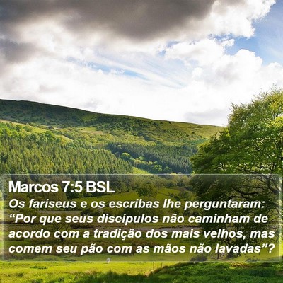 Marcos 7:5 BSL Bible Verse Image