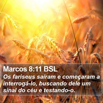 Marcos 8:11 BSL Bible Verse Image