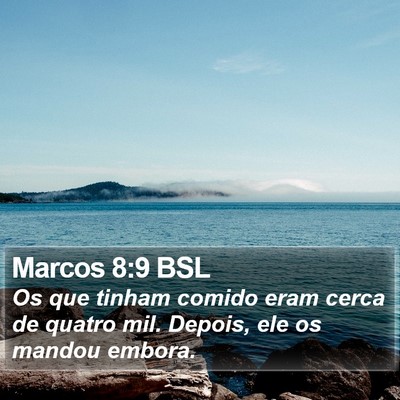 Marcos 8:9 BSL Bible Verse Image