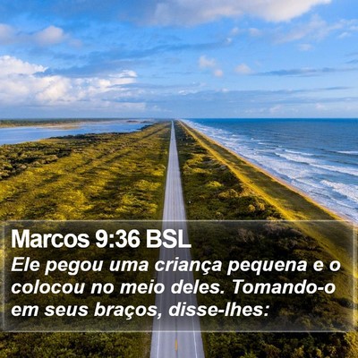Marcos 9:36 BSL Bible Verse Image