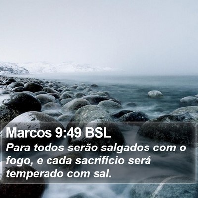 Marcos 9:49 BSL Bible Verse Image