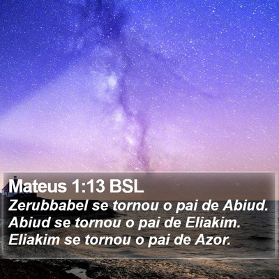 Mateus 1:13 BSL Bible Verse Image