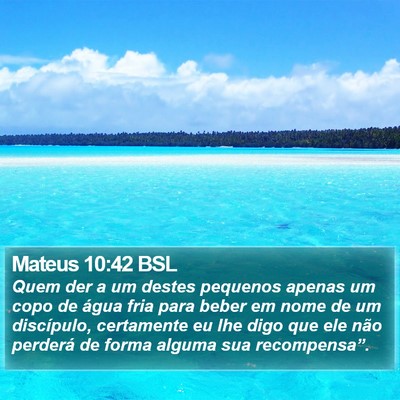 Mateus 10:42 BSL Bible Verse Image
