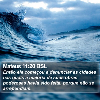 Mateus 11:20 BSL Bible Verse Image