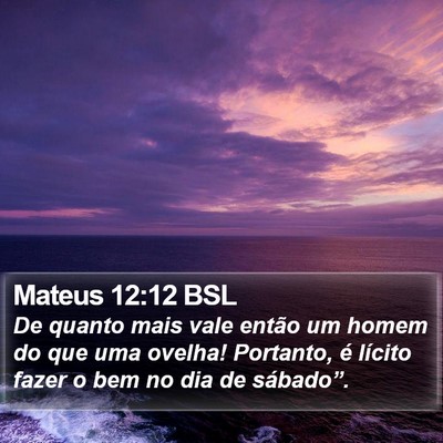 Mateus 12:12 BSL Bible Verse Image
