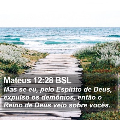 Mateus 12:28 BSL Bible Verse Image